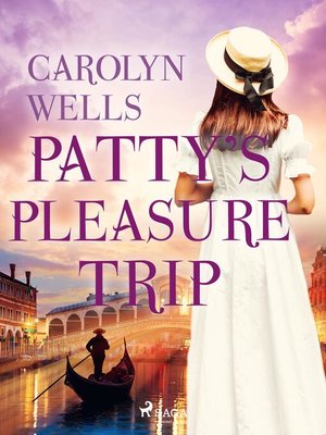 cover image of Patty's Pleasure Trip